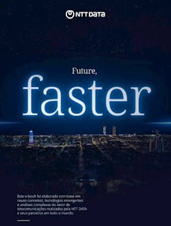 Future, Faster: Nosso eBook sobre o Futuro das Telecomunicações