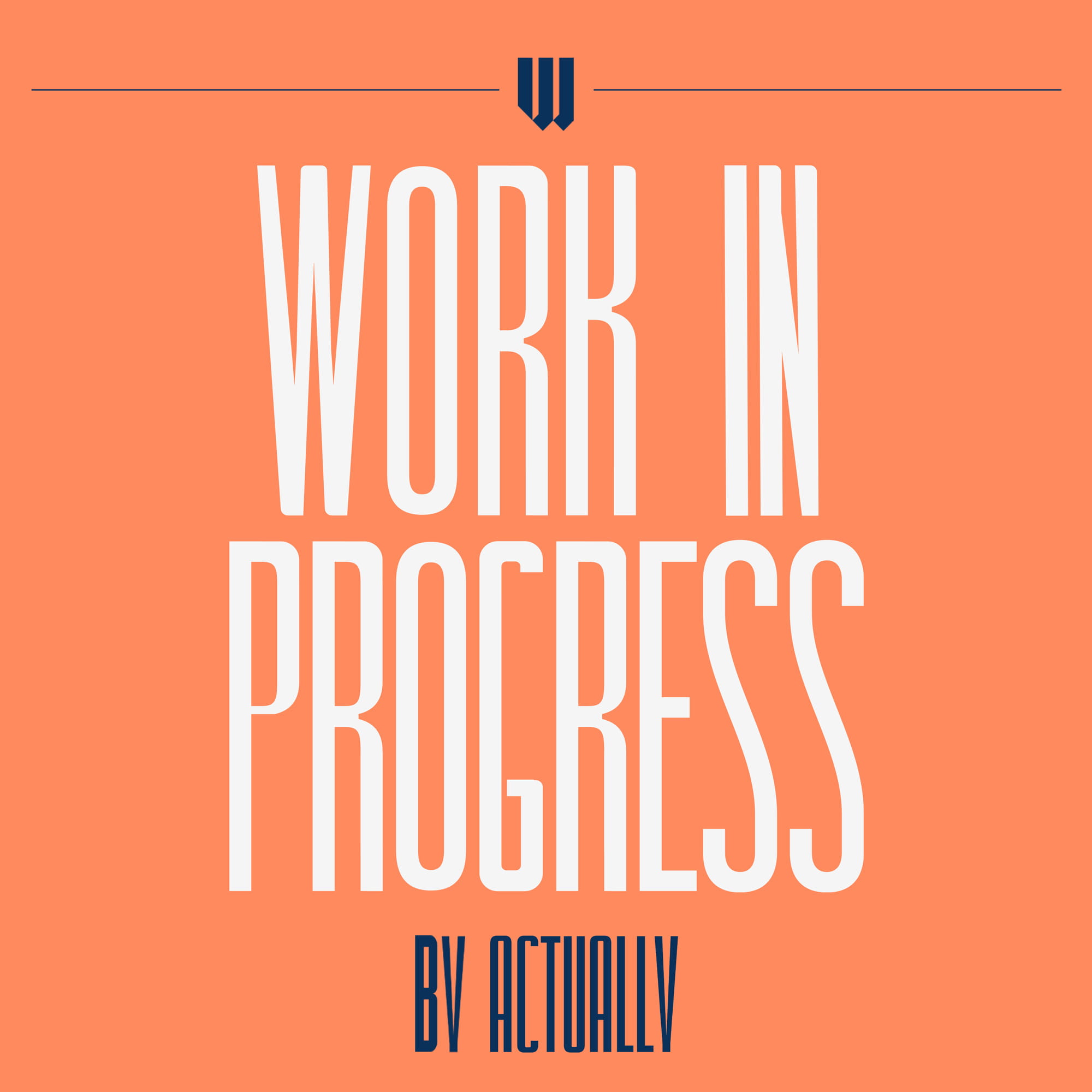 Work in Progress copertina podcast
