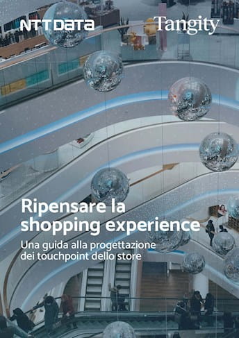 NTT DATA Whitepaper "Ripensare la shopping experience"